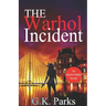 The Warhol Incident