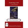 Death Rings a Bell: A Percy Peacock Mystery