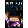 Downtimers