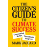 The Citizen's Guide to Climate Success