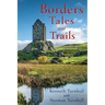 Borders Tales and Trails