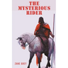The Mysterious Rider
