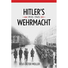 Hitler's Wehrmacht, 1935-1945