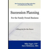 Succession Planning for the Family Owned Business