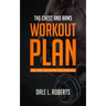 The Chest and Arms Workout Plan: Firm, Tone, and Tighten Your Upper Body