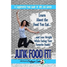 Junk Food Fit