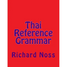 Thai Reference Grammar