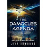 The Damocles Agenda