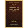 The Camden And Amboy Railroad (1891)
