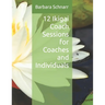 12 Ikigai Coach Sessions for Coaches and Individuals