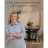 5 Easy Steps to Create Your Own Authentic Home