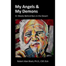 My Angels & My Demons
