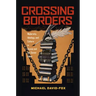 Crossing Borders: Modernity, Ideology, and Culture in Russia and the Soviet Union