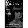 Sutekh: Book 4 of The Eliana Brennan Series