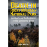 Death in Rocky Mountain National Park: Accidents and Foolhardiness on the Continental Divide