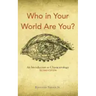 Who in Your World Are You?: An Introduction to Characterology
