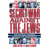 The Secret War Against the Jews: How Western Espionage Betrayed the Jewish People