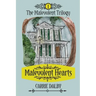 Malevolent Hearts: The Malevolent Trilogy 1
