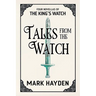 Tales from the Watch: The First Four King's Watch Novellas