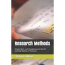 Research Methods: Simple, Short, and Straightforward Way Of Learning Methods of Research