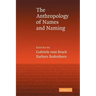 An Anthropology of Names and Naming