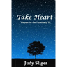 Take Heart: Prayers for the Terminally Ill
