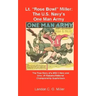 Lt. "Rose Bowl" Miller: The U.S. Navy's One Man Army: "I thought I was dying, but then I rallied"