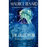 The Blue Peril