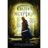 Oath of Deception: Reign of Secrets, Book 4