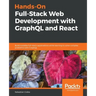 Hands-on Full-Stack Web Development with GraphQL and React