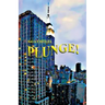 Plunge!