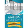Calming Wednesdays Sudoku Variants Puzzle Books