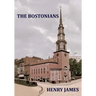 THE BOSTONIANS Henry James
