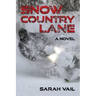 Snow Country Lane