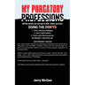 My Purgatory Professions