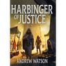 Harbinger of Justice