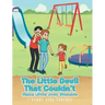 The Little Devil That Couldn't: Make Little Joey Stumble