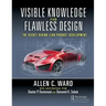Visible Knowledge for Flawless Design: The Secret Behind Lean Product Development
