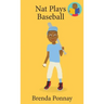 Nat Plays Baseball