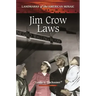 Jim Crow Laws
