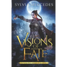 Visions of Fate