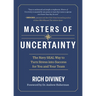 Masters of Uncertainty: The Navy Seal Way to Turn Stress Into Success for You and Your Team