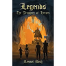 Legends: The Prophecy of Heroes: The Prophecy of Heroes