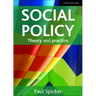Social Policy: Theory and Practice