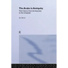 The Arabs in Antiquity: Their History from the Assyrians to the Umayyads