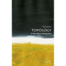 Topology: A Very Short Introduction