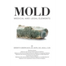 Mold: Medical and Legal Elements