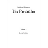 Michael Zévaco's The Pardaillan: Volume I
