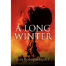 A Long Winter
