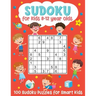 Sudoku for Kids 8-12 Year Olds: 100 Sudoku Puzzles for Smart Kids: (Brain Games for Boys and Girls)